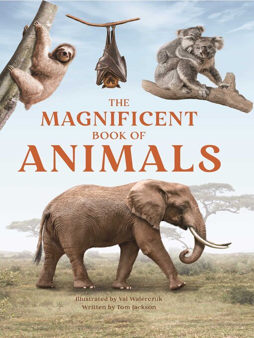 Title details for The Magnificent Book of Animals by Tom Jackson - Available
